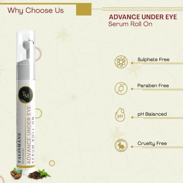 ADVANCE UNDER EYE ROLL ON SERUM (15 ml)-TALISMANE SKINSENTIAL - Image 2